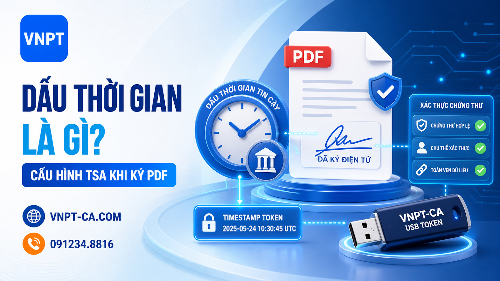 Dấu thời gian là gì? Cách cấu hình TSA khi ký file PDF