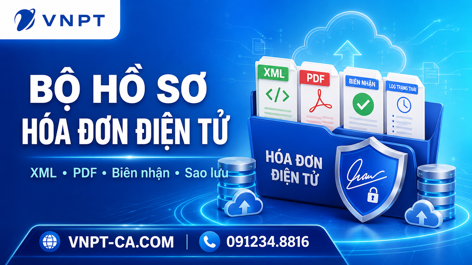 Bộ hồ sơ cần lưu sau khi phát hành hóa đơn điện tử VNPT Invoice