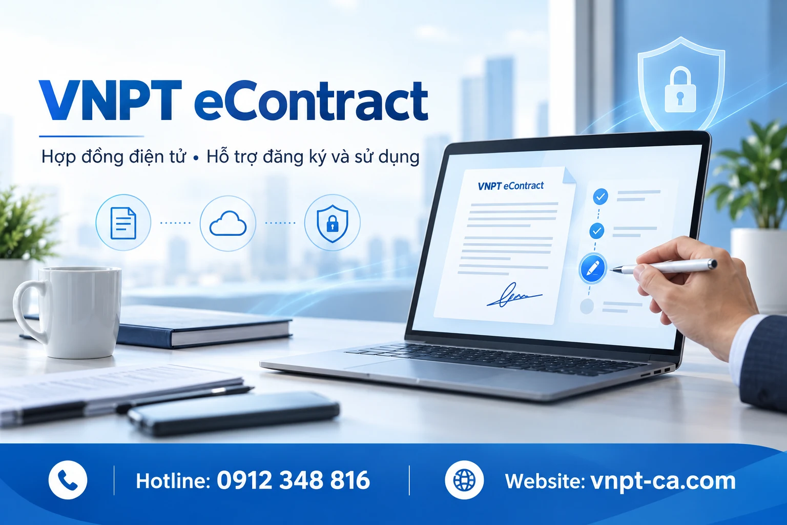 VNPT eContract: bảng giá hợp đồng điện tử — Hotline 0912 348 816 — vnpt-ca.com