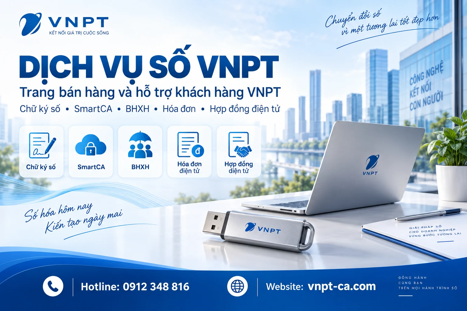 Dịch vụ số VNPT — Hotline 0912 348 816 — vnpt-ca.com
