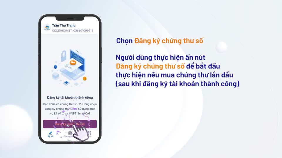 Video đăng ký chứng thư số trên ứng dụng VNPT SmartCA